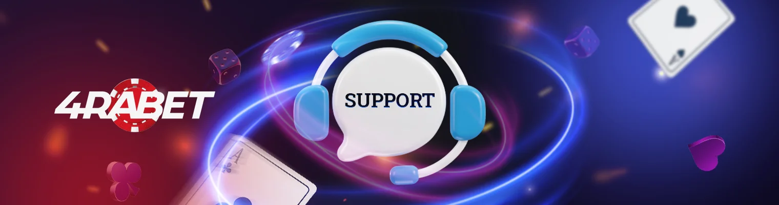 Customer Support for 4rabet Casino Players